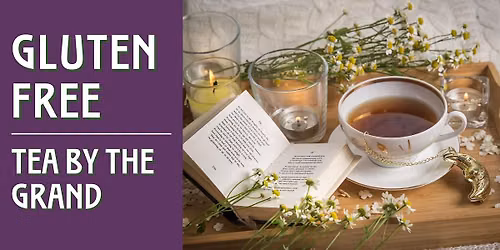 Gluten-Free Tea by the Grand at McDougall Cottage