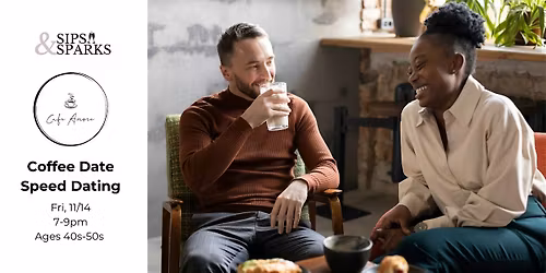 Coffee Date Speed Dating Ages 40s-50s in Hartford, CT at Cafe Amore