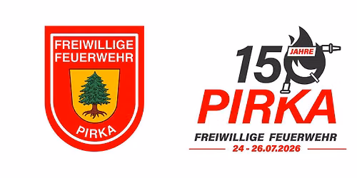 150-J\u00e4hriges Gr\u00fcndungsfest der FFW Pirka