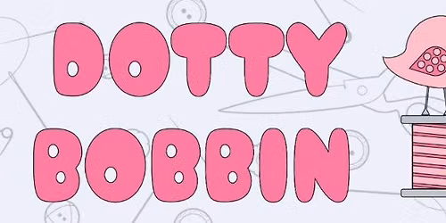 Dotty Bobbin Sewcial