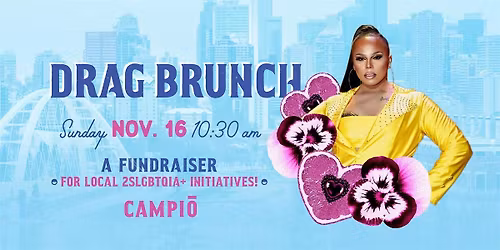 CAMPIO BREWING DRAG BRUNCH