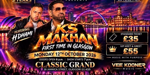KS MAKHAN & H DHAMI LIVE IN GLASGOW!