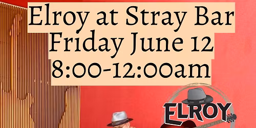 Elroy at Stray Bar in Frankfort 