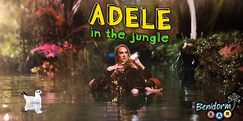 ADELE Tribute Night | The Benidorm Bar