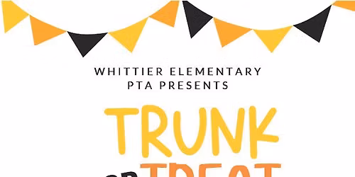 Whittier Elementary School Trunk or Treat