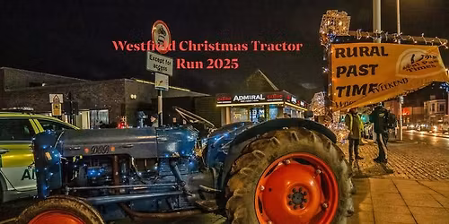 Westfield Christmas Tractor Run 2025