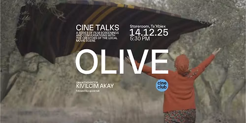 CineTalks - "Olive" Documentary Screening & QA with Director Kivilcim Akay