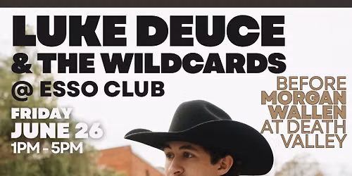Esso Club | Pre Morgan Wallen Concert | Luke Deuce & The Wildcards
