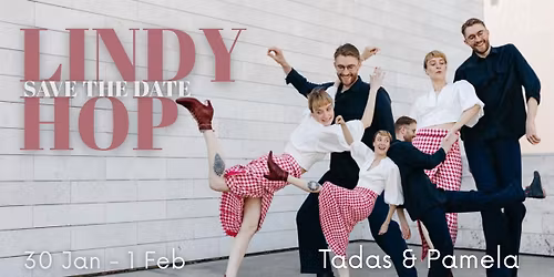 LINDY HOP SPECIAL - Tadas & Pamela