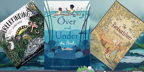 Tale: "Over and Under the Pond" by Kate Messner