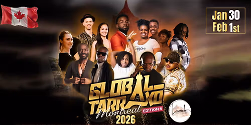 Global Tarraxo Festival Montreal 2026 - The 5th Edition
