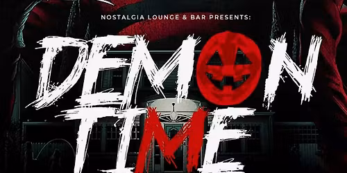 \u201cDemon Time\u201d Nostalgia\u2019s Annual Halloween Party