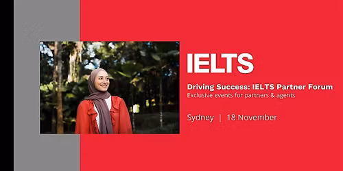IELTS Partner Forum - Sydney