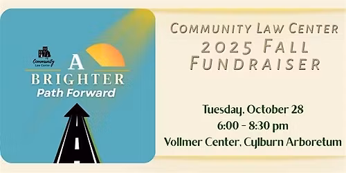 CLC Fundraiser & Awards: A Brighter Path Forward