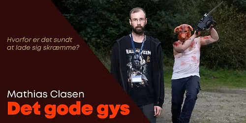 Live frygtm\u00e5ling og hvorfor vi elsker gys