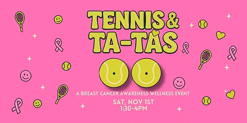 Tennis & Ta-Ta's |A Breast Cancer Awareness Wellness Event@ Randalls Island