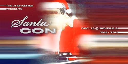 SANTACON: 13TH DAY OF CHRISTMAS PARTY