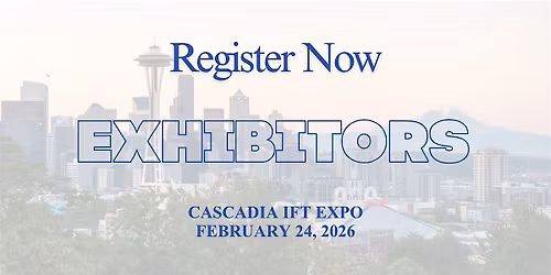 2026 Cascadia IFT Suppliers Night - Suppliers Only