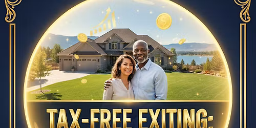 The Tax Free Exit: Retiring Without Downsizing