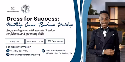 Dress for Success: Monthly Career Readiness Workshop