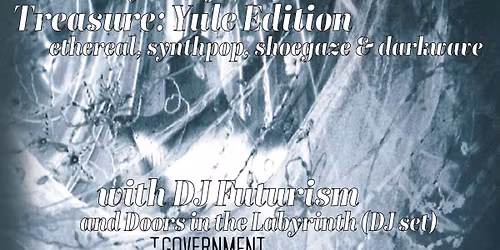 Treasure: Yule Edition at Government Center