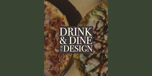 Drink & Dine for Design _ Jockamo Upper Crust Pizza