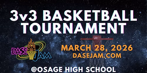 3v3 Basketball Tournament (Dase Jam 2026)