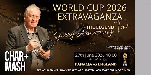 World Cup Extravaganza Tour 2026 with Gerry Armstrong