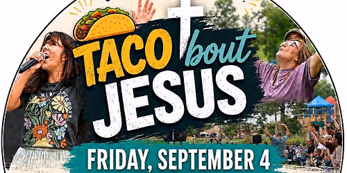 Taco bout Jesus