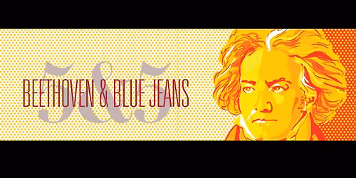 Beethoven & Blue Jeans
