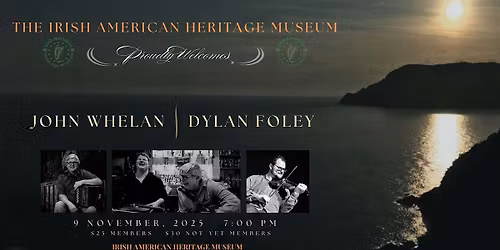 IAHM 2025 Trad\/Folk Performance Series: JOHN WHELAN AND DYLAN FOLEY