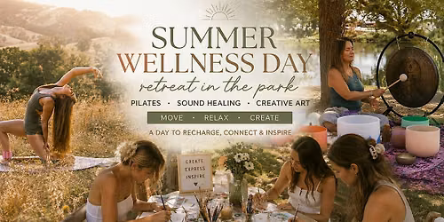 Summer Wellness  Day  Retreat in the Park
