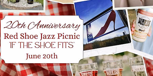 Red Shoe Jazz Picnic: \u201cIf The Shoe Fits\u201d