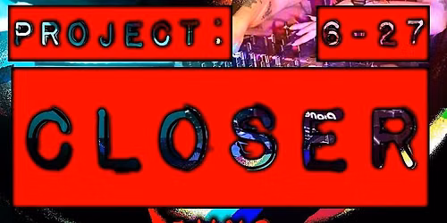 Project: CLOSER at IVNS