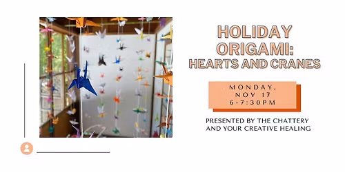 Holiday Origami: Hearts and Cranes