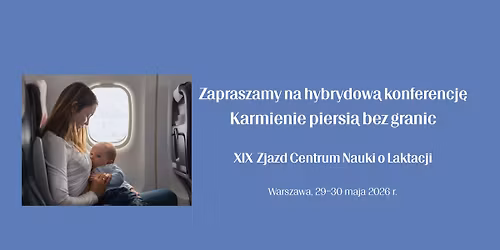 XIX Zjazd Centrum Nauki o Laktacji