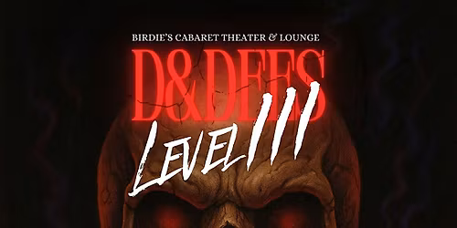 D&Dees Level III
