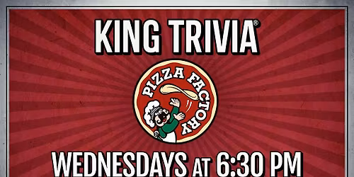 Trivia Night at Pizza Factory (Riverside)