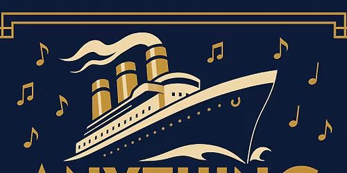 Anything Goes 'An American Musical Classic'