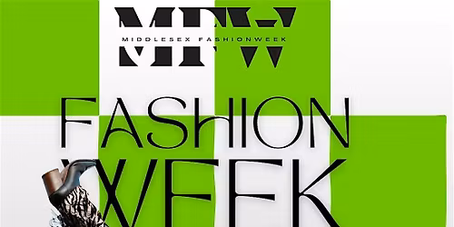Middlesex Fashion Week Check Mate!