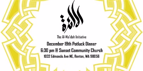 Potluck dinner for Christians and Muslims - Dec 19th