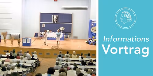 Informationsvortrag - "Deine Gedanken gestalten dir das Leben."