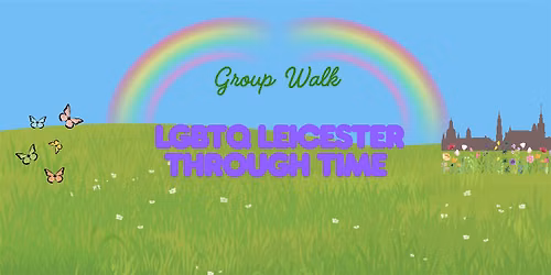 Group Walk - LGBTQ Leicester Through Time