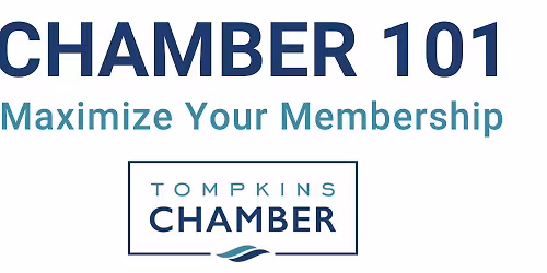 Chamber 101: Maximize Your Membership