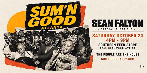 SUM'N GOOD (ATLANTA) 10.24.26