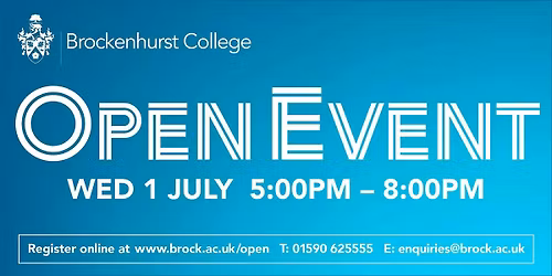 Brockenhurst College Open Event (Wednesday 1 July 2025, 5:00pm - 8:00pm)