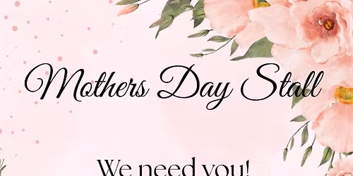 Mothers Day Stall