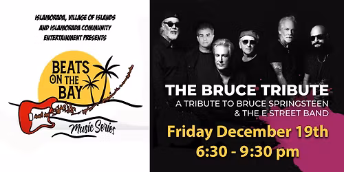 Beats on the Bay - The Bruce Tribute, Bruce Springstein & the E-Street Band Music