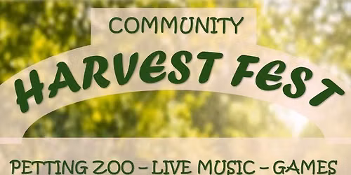 Community Harvest Fest & Health Fair