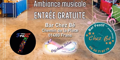Gu\u2019Ain\u2019Guette & March\u00e9 nocturne Bar Chez B\u00e9 - Frans